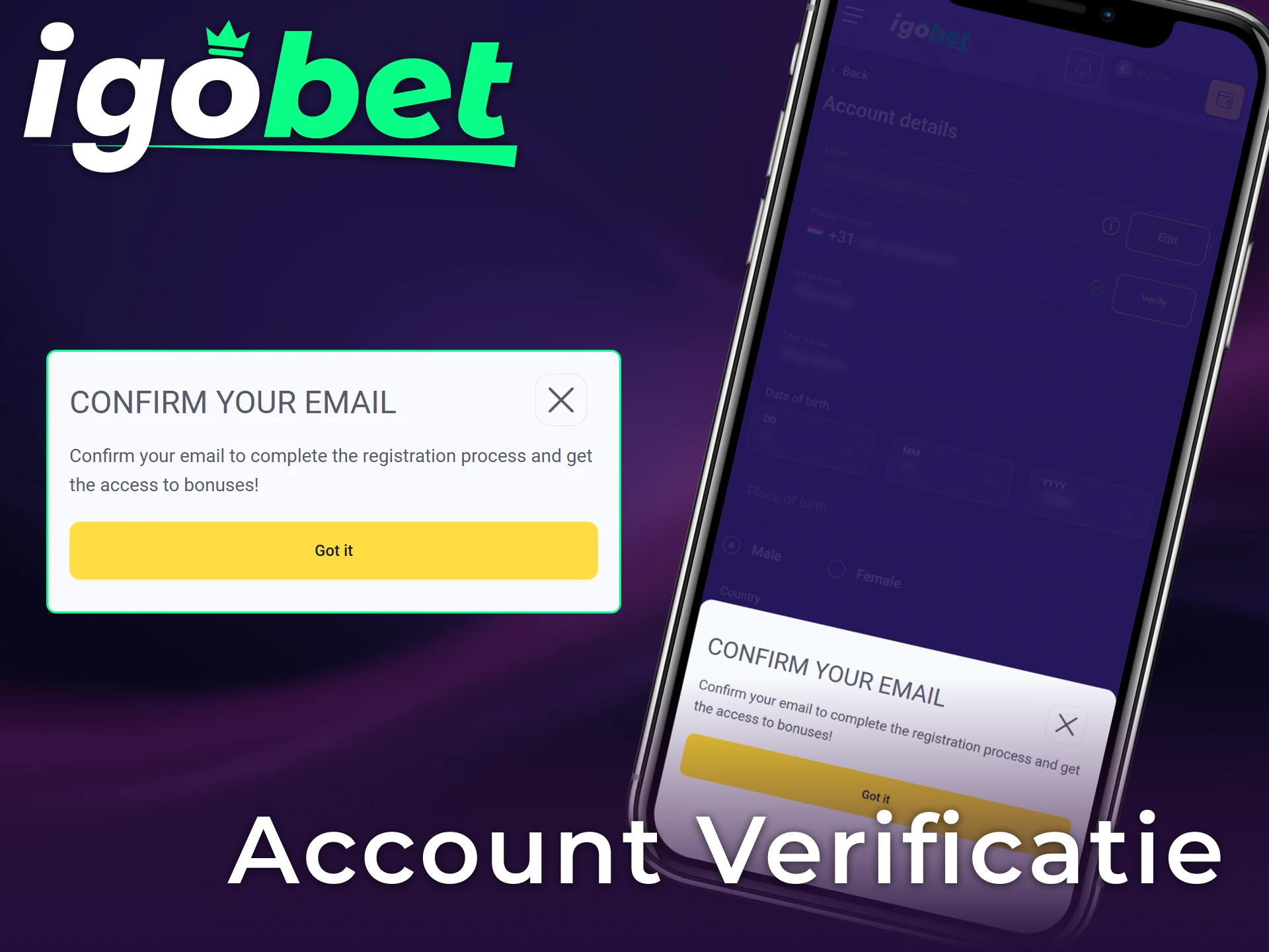 Voltooi de Igobet account verificatie om al je winsten veilig op te nemen.