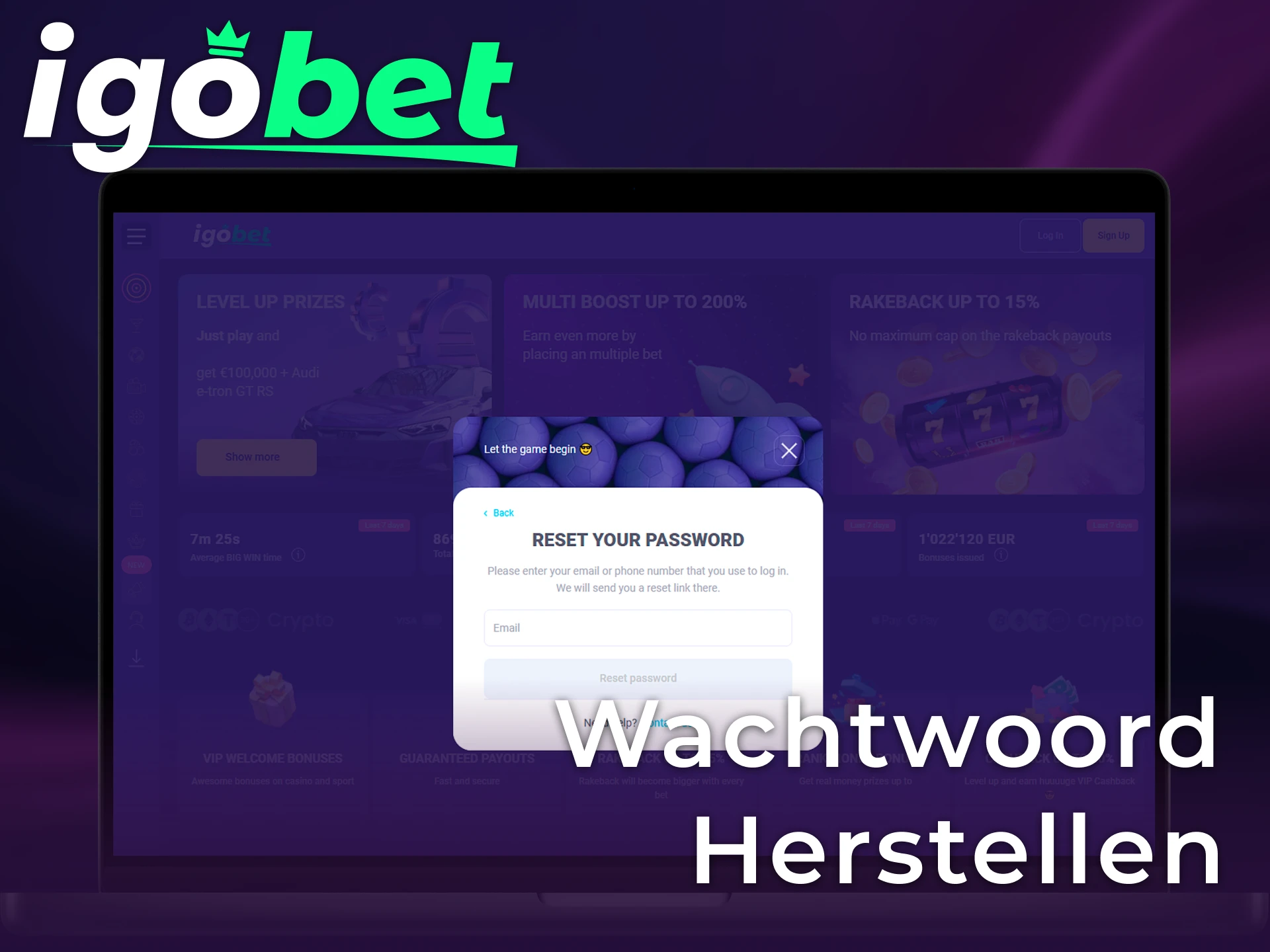 Gebruik de functie om je wachtwoord te herstellen voor je Igobet account.