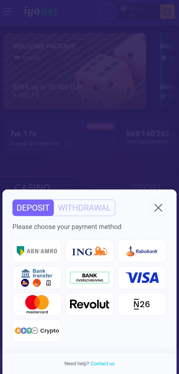 Doe je eerste storting bij IgoBet en begin met spelen in het online Casino.