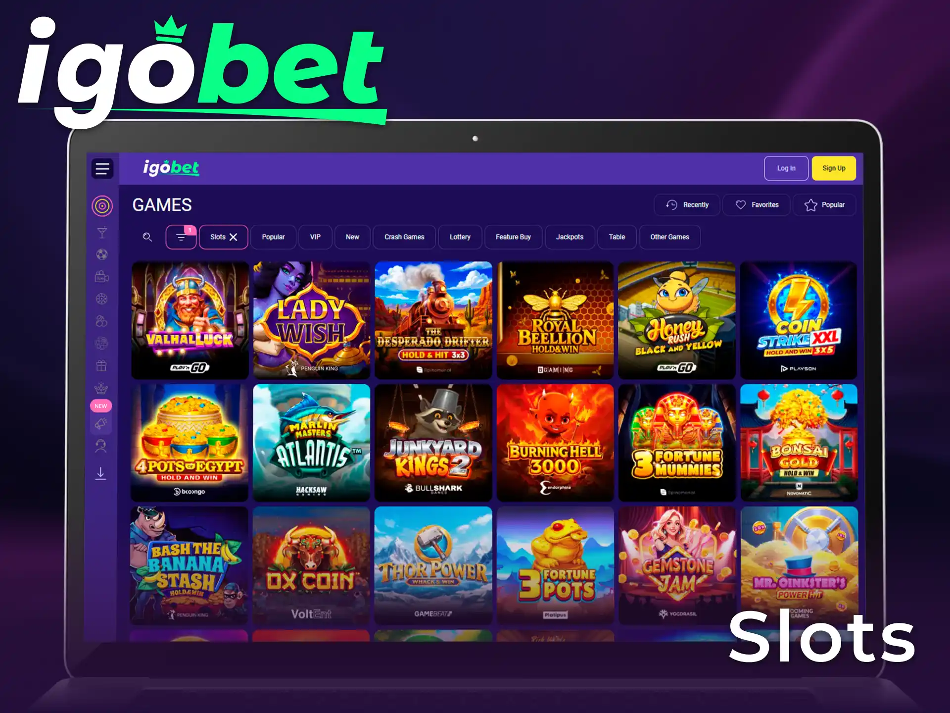 Speel de meest populaire Slots bij IgoBet en win fantastische prijzen.