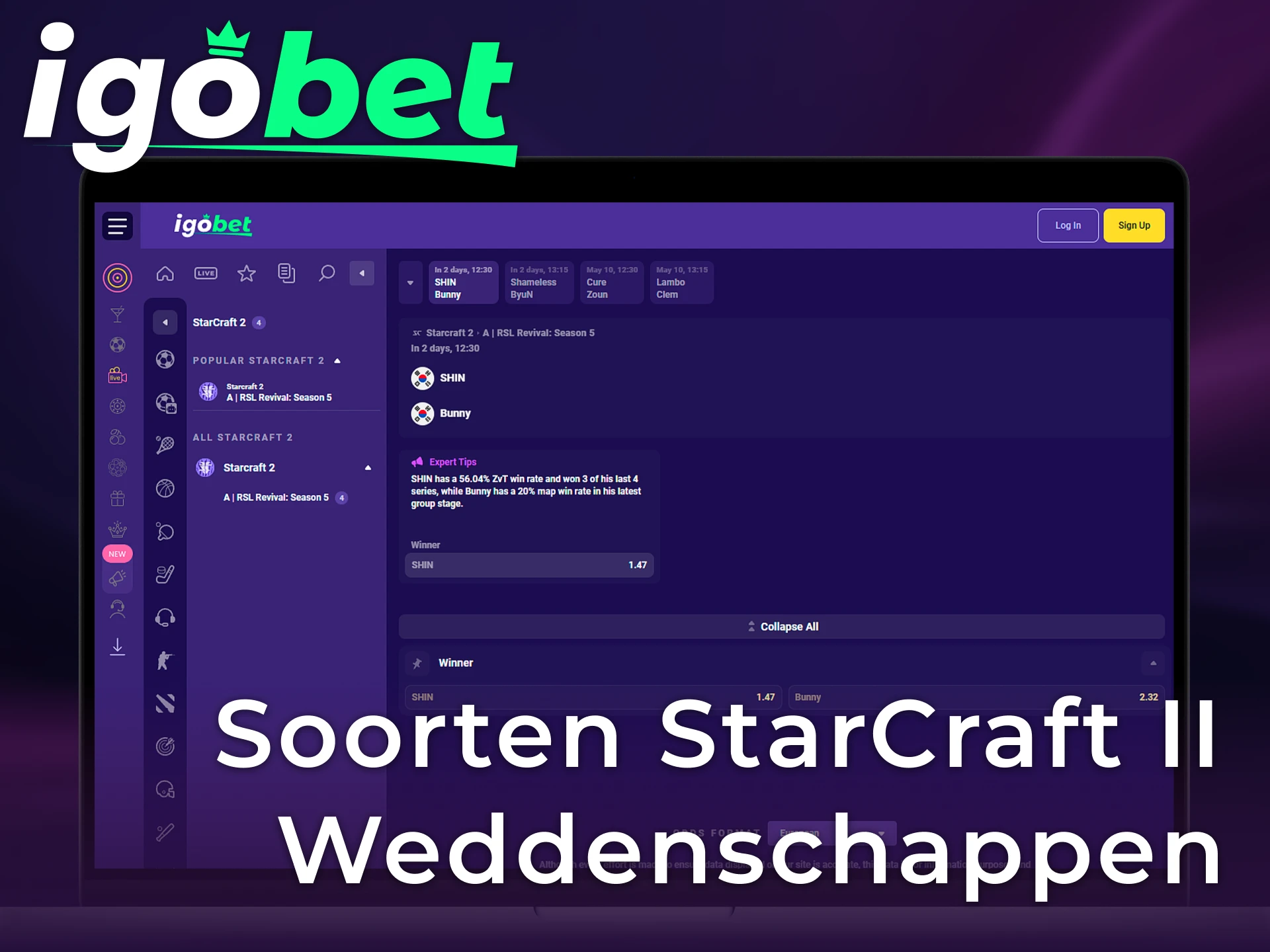 Ontdek de diverse soorten StarCraft II weddenschappen die beschikbaar zijn op het geavanceerde IgoBet platform.