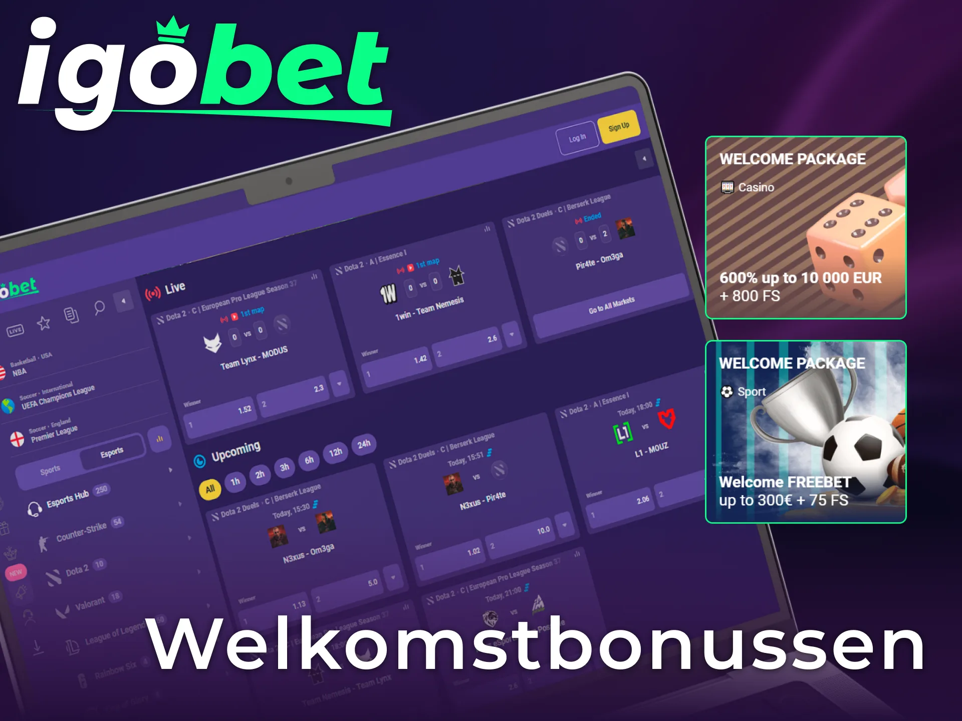 Claim exclusieve welkomstbonussen voor esports gokken bij IgoBet Nederland na je registratie.