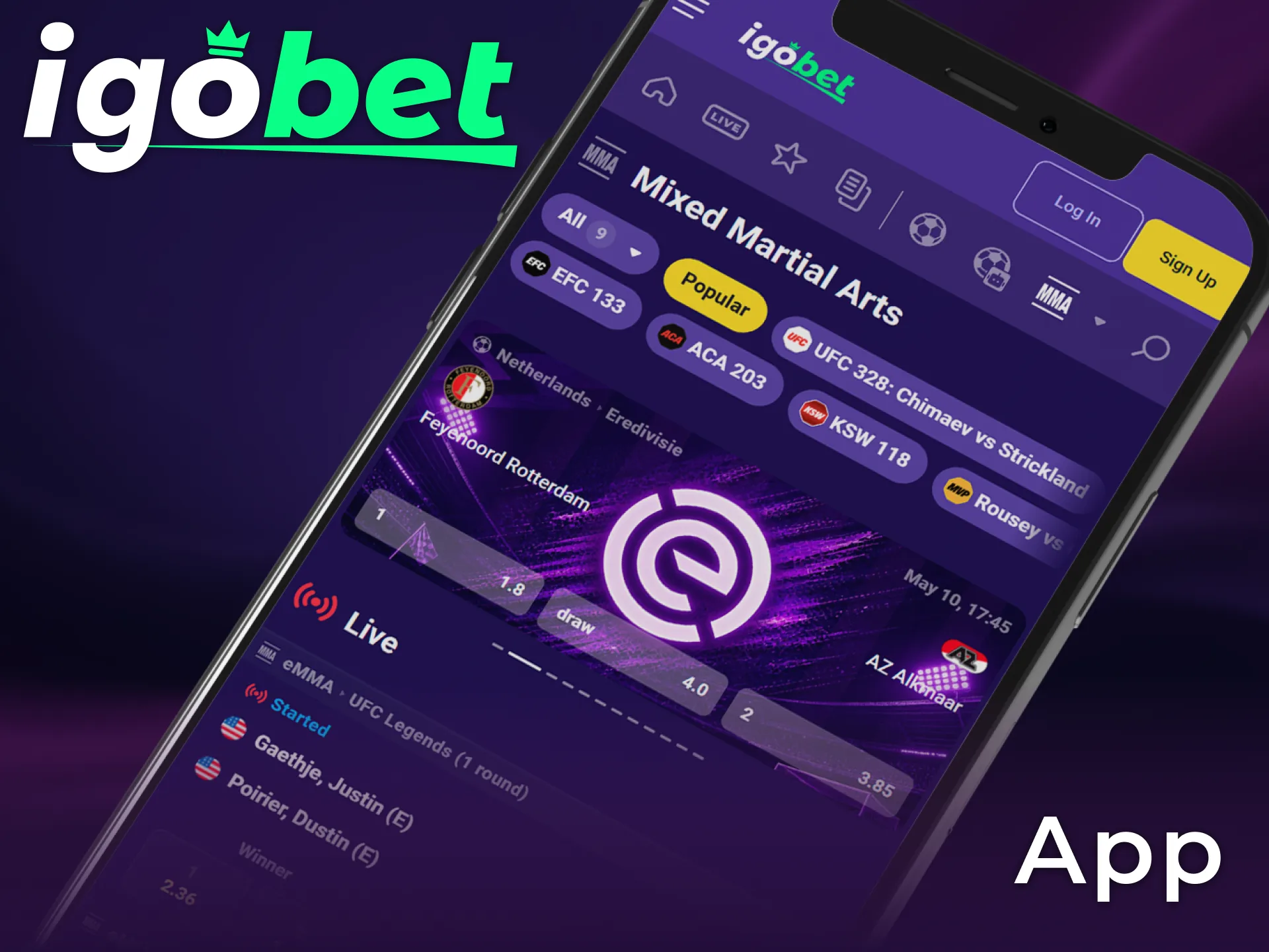 Download de officiële IgoBet MMA app om live op gevechten te wedden.