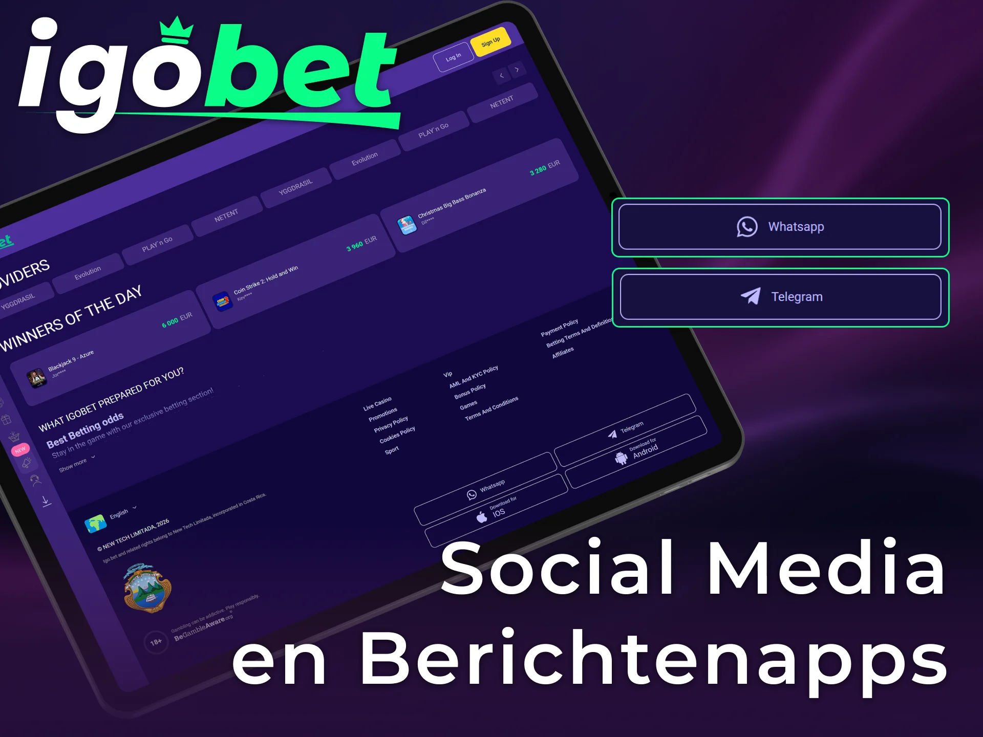 Krijg hulp via social media en berichtenapps van het officiële IgoBet.