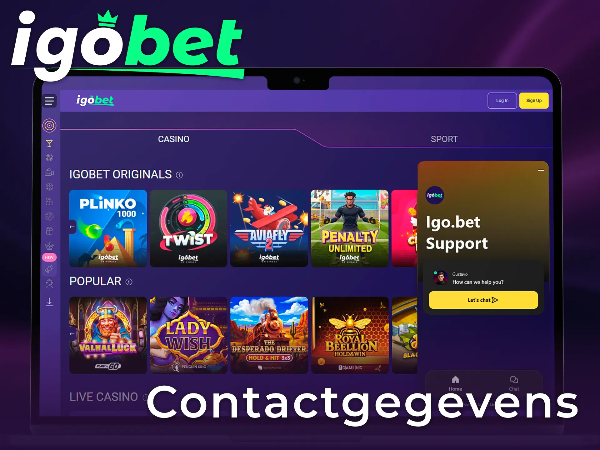 Gebruik de officiële contactgegevens om direct contact op te nemen met IgoBet.