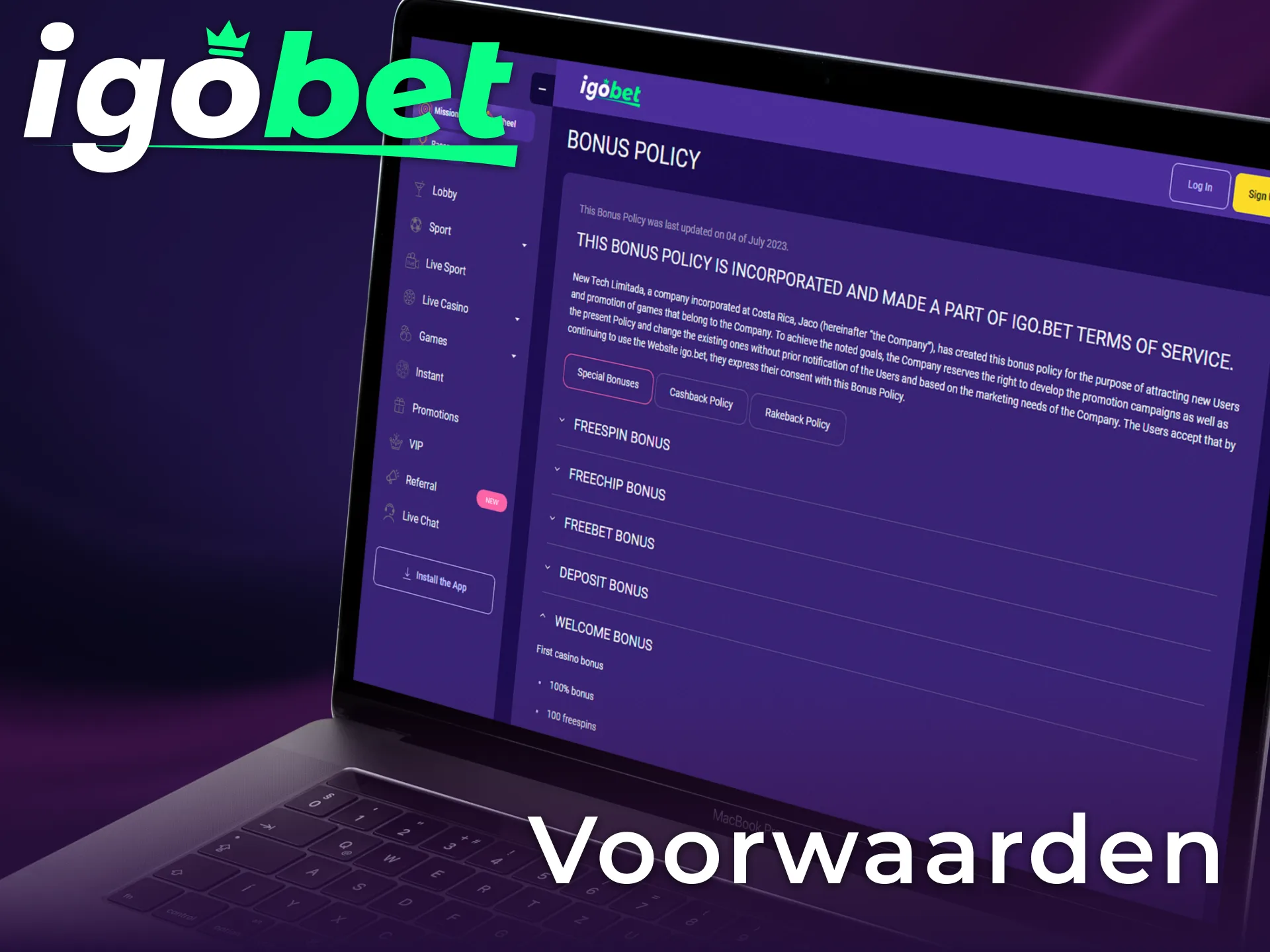 Bekijk de officiële voorwaarden voor het gebruik van welkomstbonussen bij Igobet.